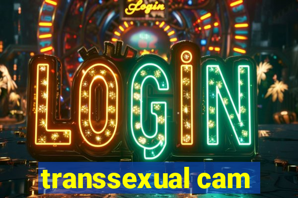 transsexual cam